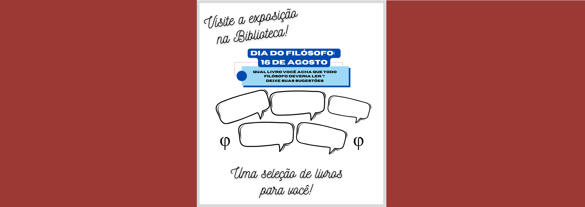 Exposição Mensal - Dia do Filósofo
