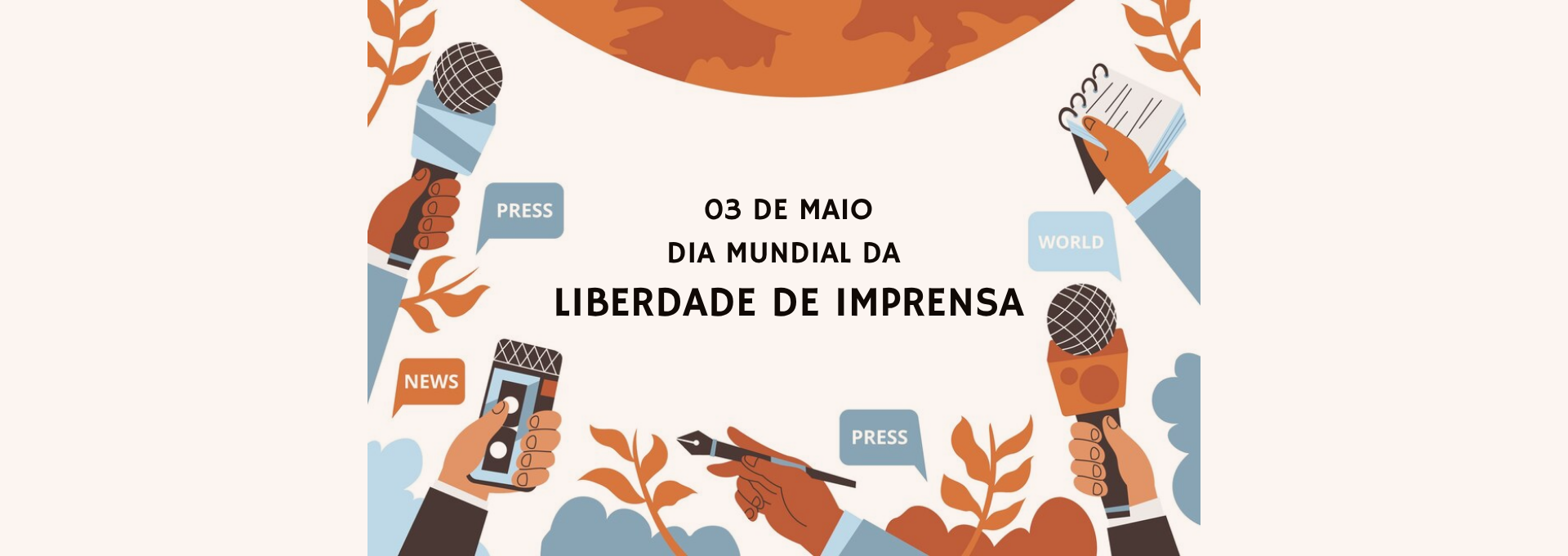 Dia Mundial da Liberdade de Imprensa