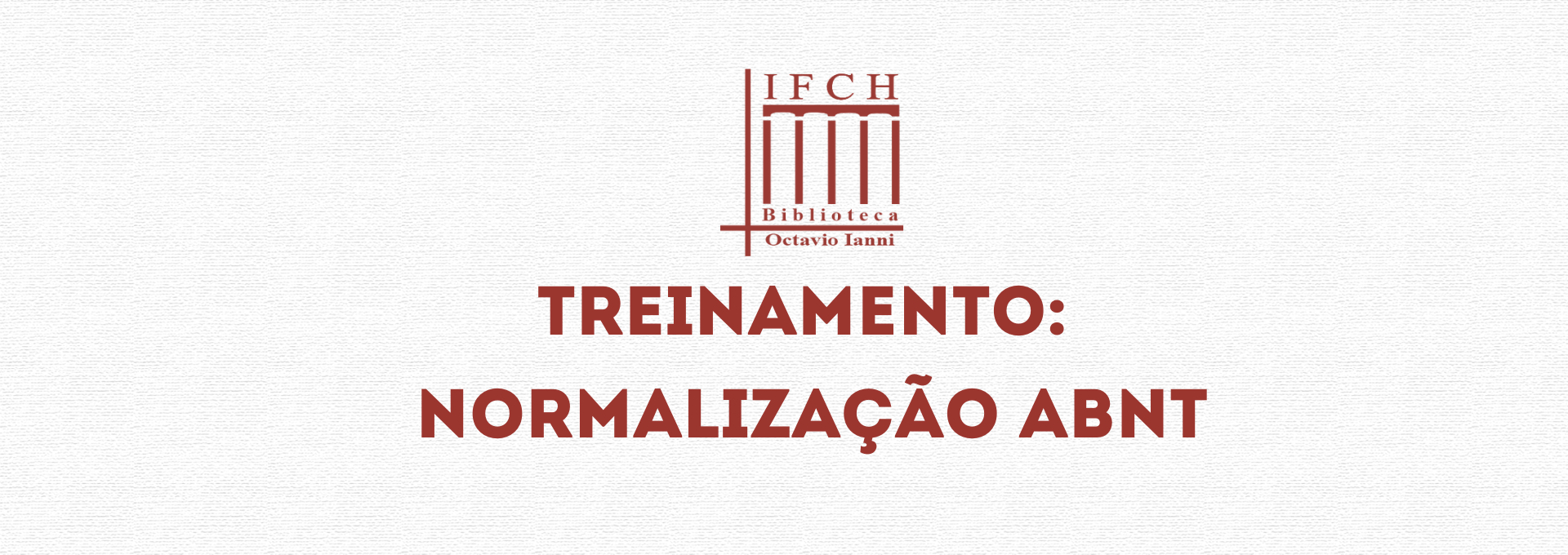 TREINAMENTO:                                                     Normalização ABNT