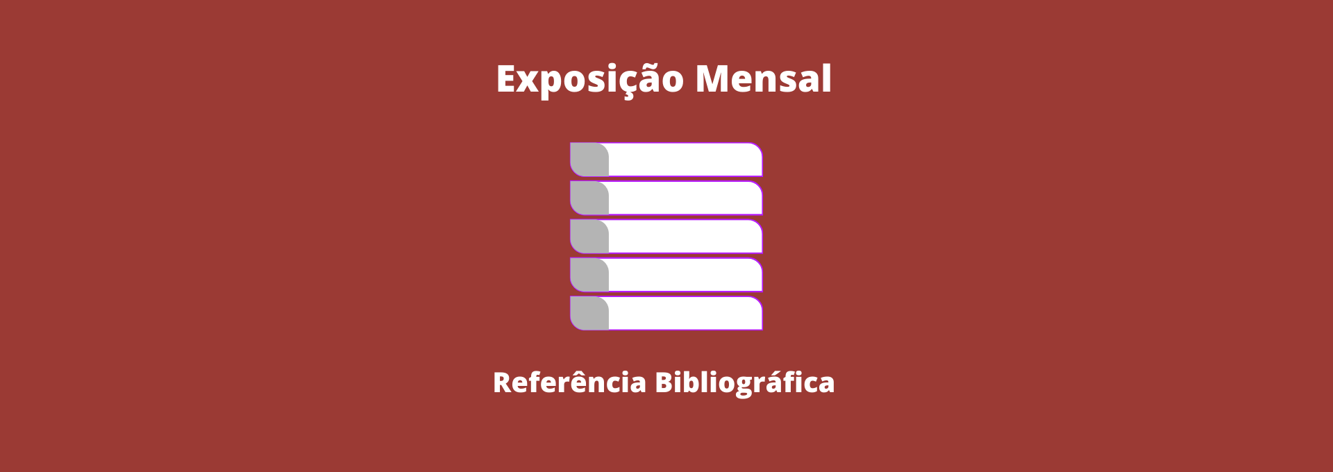 Exposição Mensal - Dia do Sociólogo