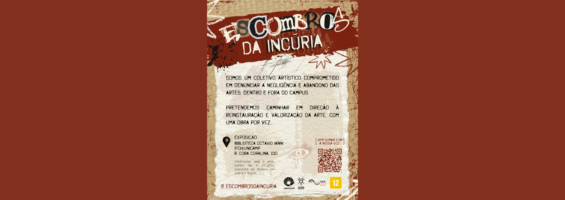 Exposição Escombros da Incúria