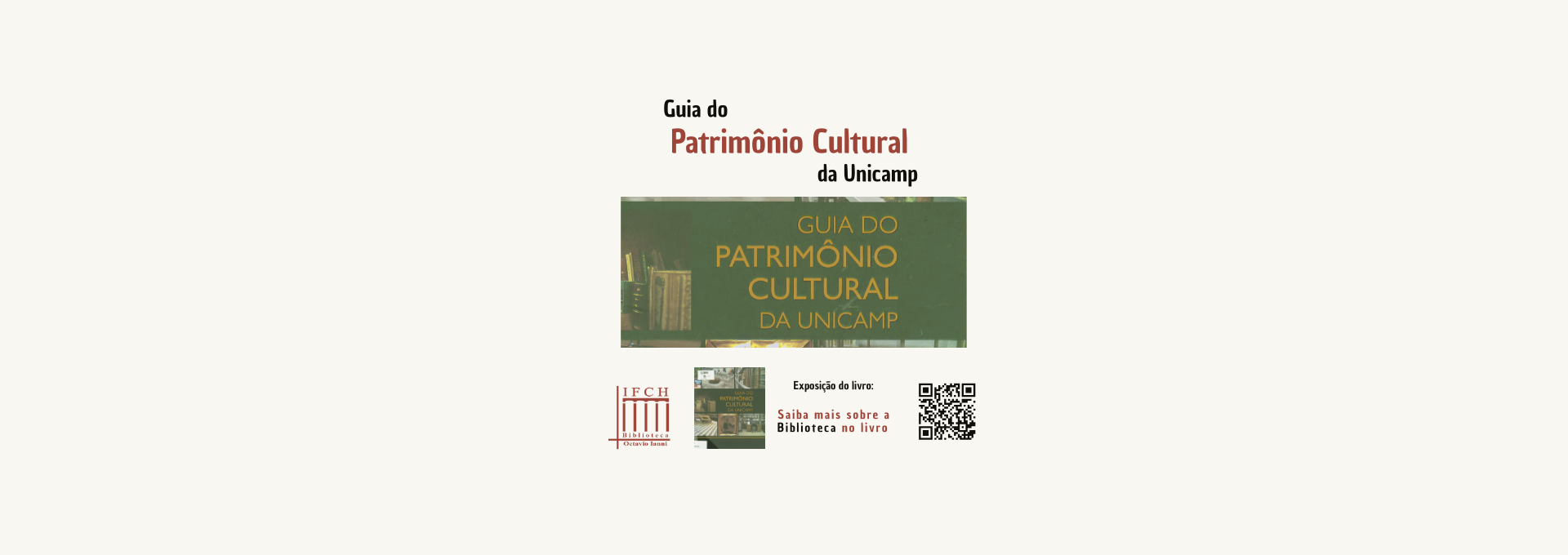 Exposição _ Guia do Patrimônio Cultural da Unicamp