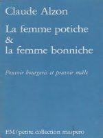  La femme potiche et la femme bonniche